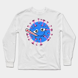 Virus with clinical thermometer in the mouth Long Sleeve T-Shirt